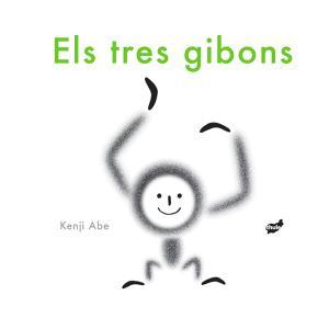 TRES GIBONS, ELS | 9788416817252 | KENJI ABE | Llibreria Huch - Llibreria online de Berga 