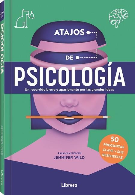 ATAJOS DE PSICOLOGIA | 9788411540360 | WILD, JENNIFER | Llibreria Huch - Llibreria online de Berga 