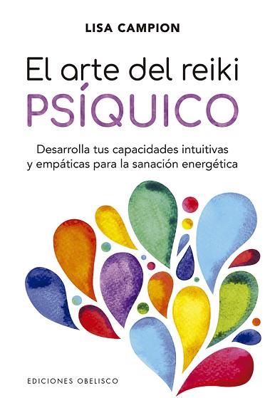 ARTE DEL REIKI PSÍQUICO, EL | 9788491115267 | CAMPION, LISA | Llibreria Huch - Llibreria online de Berga 