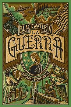 BLACKWATER IV. LA GUERRA | 9788419654953 | MCDOWELL, MICHAEL | Llibreria Huch - Llibreria online de Berga 