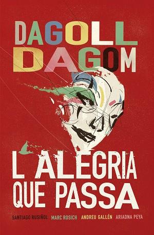 ALEGRIA QUE PASSA, L' | 9788415954927 | DAGOLL DAGOM, S. A. | Llibreria Huch - Llibreria online de Berga 