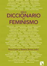 BREVE DICCIONARIO DE FEMINISMO | 9788413520025 | COBO BEDIA, ROSA/RANEA TRIVIÑO, BEATRIZ | Llibreria Huch - Llibreria online de Berga 