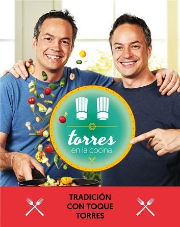 TORRES EN LA COCINA 3 | 9788401021374 | TORRES, SERGIO/TORRES, JAVIER | Llibreria Huch - Llibreria online de Berga 