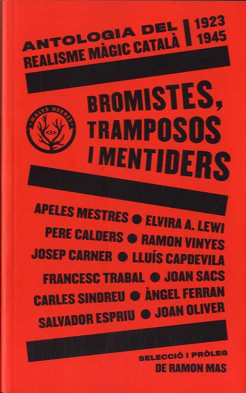 BROMISTES, TRAMPOSOS I MENTIDERS | 9788412216783 | VARIS AUTORS | Llibreria Huch - Llibreria online de Berga 