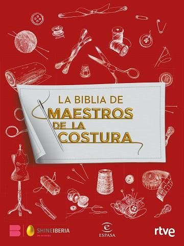 BIBLIA DE MAESTROS DE LA COSTURA, LA | 9788467064612 | SHINE/RTVE | Llibreria Huch - Llibreria online de Berga 