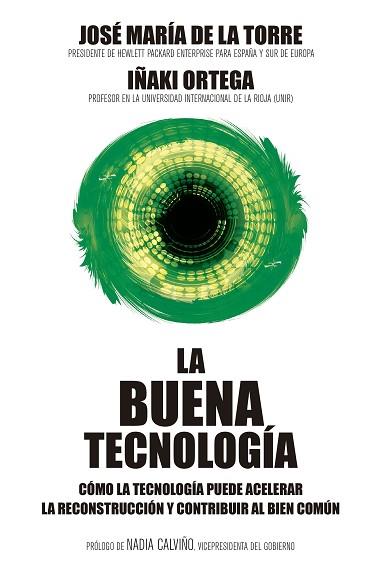 BUENA TECNOLOGÍA, LA | 9788498755152 | ORTEGA CACHÓN, IÑAKI/TORRE, JOSÉ MARÍA DE LA | Llibreria Huch - Llibreria online de Berga 