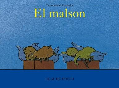 TROMBOLINA I KINABALOT: EL MALSON | 9788473294027 | PONTI, CLAUDE | Llibreria Huch - Llibreria online de Berga 