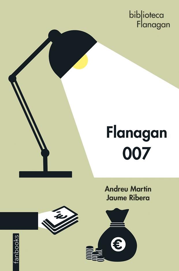 FLANAGAN 007 | 9788418327865 | RIBERA, JAUME/MARTÍN, ANDREU | Llibreria Huch - Llibreria online de Berga 