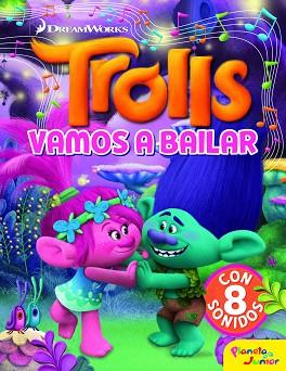 TROLLS. VAMOS A BAILAR | 9788408182573 | DREAMWORKS | Llibreria Huch - Llibreria online de Berga 