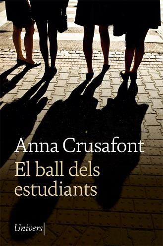 BALL DELS ESTUDIANTS, EL | 9788418375170 | CRUSAFONT, ANNA | Llibreria Huch - Llibreria online de Berga 