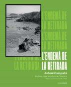 ENDEMA DE LA RETIRADA, L' | 9788418022807 | CAMPAÑA, ANTONI | Llibreria Huch - Llibreria online de Berga 