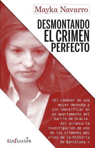DESMONTANDO EL CRIMEN PERFECTO | 9788417847173 | NAVARRO, MAYKA | Llibreria Huch - Llibreria online de Berga 
