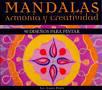 MANDALAS ARMONIA Y CREATIVIDAD | 9789876346061 | Llibreria Huch - Llibreria online de Berga 