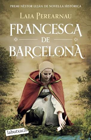 FRANCESCA DE BARCELONA | 9788419107688 | PEREARNAU I COLOMER, LAIA | Llibreria Huch - Llibreria online de Berga 
