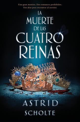 MUERTE DE LAS CUATRO REINAS, LA | 9788417361785 | SCHOLTE, ASTRID | Llibreria Huch - Llibreria online de Berga 