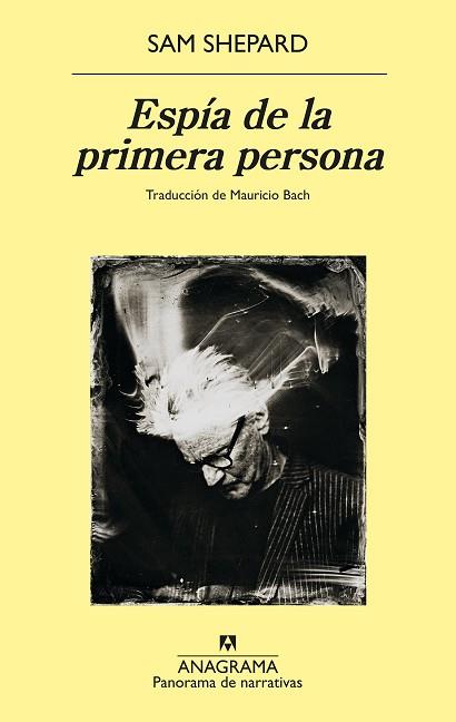 ESPÍA DE LA PRIMERA PERSONA | 9788433913357 | SHEPARD, SAM | Llibreria Huch - Llibreria online de Berga 
