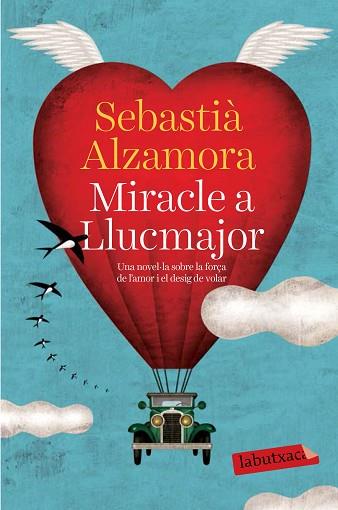 MIRACLE A LLUCMAJOR | 9788499309477 | ALZAMORA, SEBASTIA | Llibreria Huch - Llibreria online de Berga 