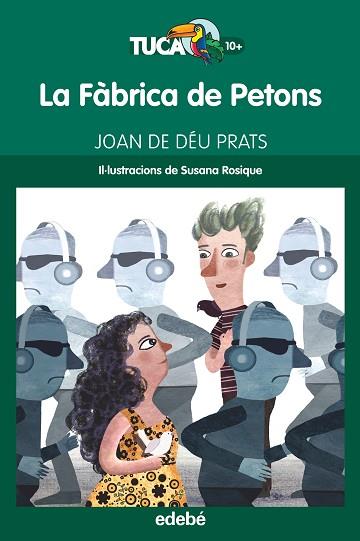 FABRICA DE PETONS, LA | 9788468315959 | PRATS, JOAN DE DEU | Llibreria Huch - Llibreria online de Berga 