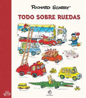 TODO SOBRE RUEDAS | 9788417761691 | SCARRY, RICHARD | Llibreria Huch - Llibreria online de Berga 