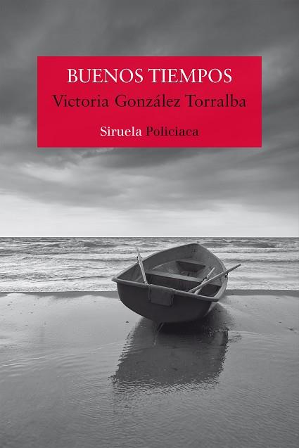 BUENOS TIEMPOS | 9788419419880 | GONZÁLEZ TORRALBA, VICTORIA | Llibreria Huch - Llibreria online de Berga 
