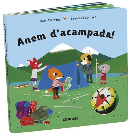 ANEM D'ACAMPADA! | 9788491015604 | CLAMENS, MARC/JAMMES, LAURENCE | Llibreria Huch - Llibreria online de Berga 