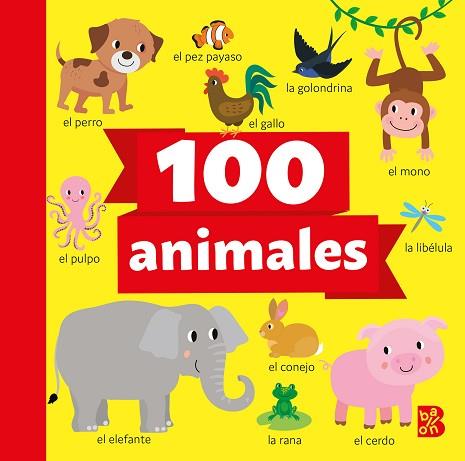 100 ANIMALES | 9789403230535 | BALLON | Llibreria Huch - Llibreria online de Berga 
