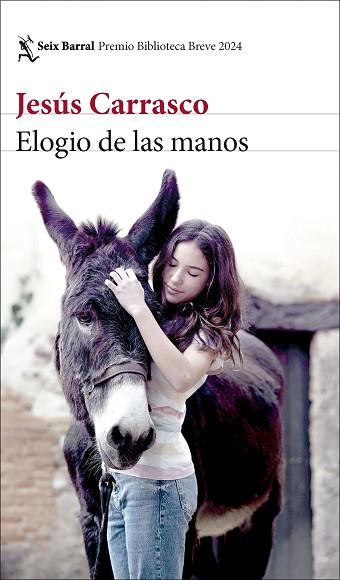 ELOGIO DE LAS MANOS | 9788432243318 | CARRASCO, JESÚS | Llibreria Huch - Llibreria online de Berga 