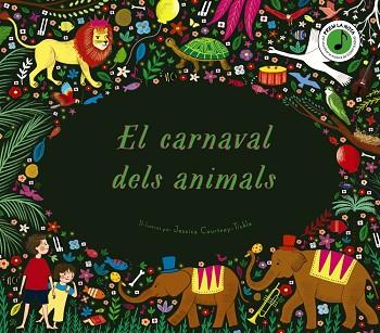EL CARNAVAL DELS ANIMALS | 9788413490670 | FLINT, KATY | Llibreria Huch - Llibreria online de Berga 