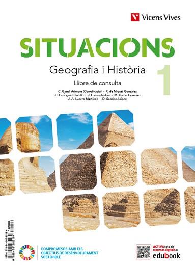 GEOGRAFIA I HISTORIA 1 SITUACIONS 1 LLIBRE TEXT | 9788468285184 | GATELL ARIMONT, CRISTINA/R. DE MIGUEL/J. DOMÍNGUEZ/J. GARCÍA/GARCIA SEBASTIAN, MARGARITA/J. A. LUCER | Llibreria Huch - Llibreria online de Berga 