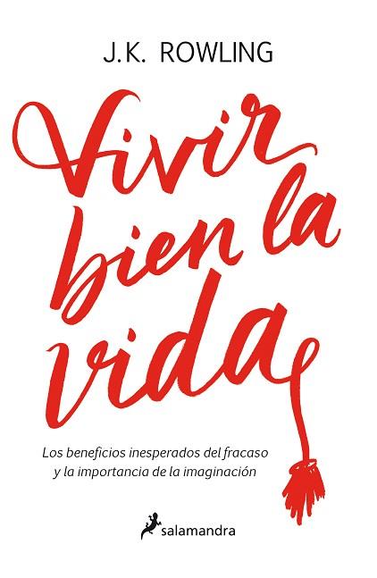 VIVIR BIEN LA VIDA | 9788498388435 | ROWLING, J. K. | Llibreria Huch - Llibreria online de Berga 