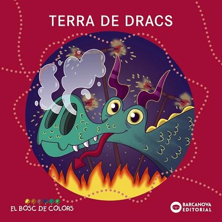 TERRA DE DRACS | 9788448950866 | BALDÓ, ESTEL/GIL, ROSA/SOLIVA, MARIA | Llibreria Huch - Llibreria online de Berga 