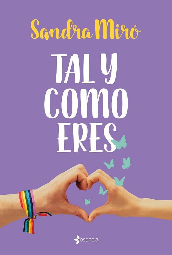 TAL Y COMO ERES | 9788408240198 | MIRÓ, SANDRA | Llibreria Huch - Llibreria online de Berga 