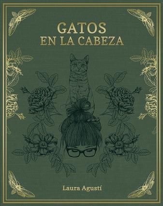GATOS EN LA CABEZA | 9788416890415 | LAURA AGUSTÍ (LALAURI) | Llibreria Huch - Llibreria online de Berga 