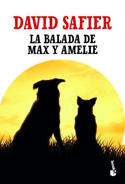 BALADA DE MAX Y AMELIE, LA | 9788432235788 | SAFIER, DAVID | Llibreria Huch - Llibreria online de Berga 
