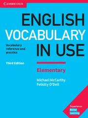 ENGLISH VOCABULARY IN USE ELEMENTARY BOOK WITH ANSWERS 3RD EDITION | 9781316631539 | MCCARTHY, MICHAEL/O'DELL, FELICITY | Llibreria Huch - Llibreria online de Berga 