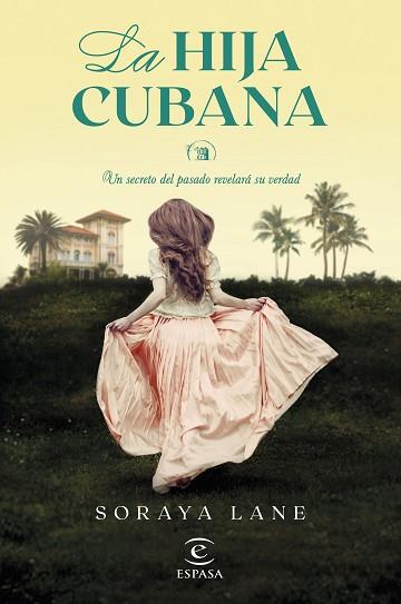 HIJA CUBANA, LA | 9788467073317 | LANE, SORAYA | Llibreria Huch - Llibreria online de Berga 
