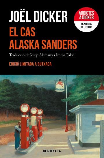 CAS ALASKA SANDERS, EL | 9788419394262 | DICKER, JOËL | Llibreria Huch - Llibreria online de Berga 