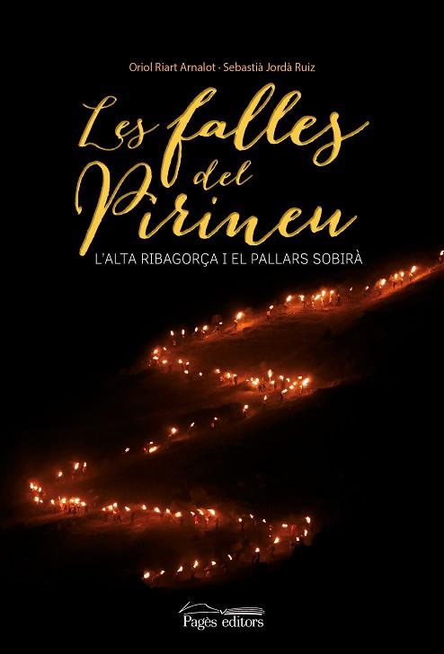 FALLES DEL PIRINEU L'ALTA RIBAGORÇA I EL PALLARS SOBIR | 9788499757056 | RIART ARNALOT, ORIOL [VER TITULOS] | Llibreria Huch - Llibreria online de Berga 