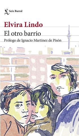 OTRO BARRIO, EL | 9788432242144 | LINDO, ELVIRA | Llibreria Huch - Llibreria online de Berga 