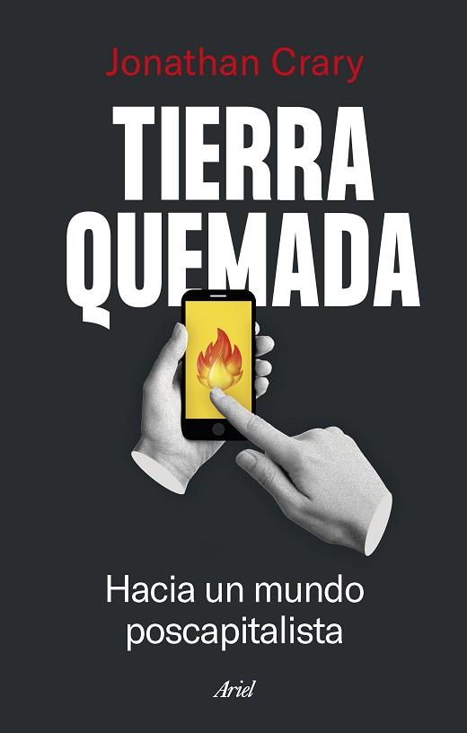 TIERRA QUEMADA | 9788434435841 | CRARY, JONATHAN | Llibreria Huch - Llibreria online de Berga 
