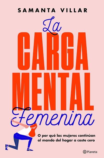 LA CARGA MENTAL FEMENINA | 9788408204848 | VILLAR, SAMANTA/BRUN MORENO, SARA | Llibreria Huch - Llibreria online de Berga 