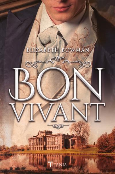 BON VIVANT | 9788416327621 | BOWMAN, ELIZABETH | Llibreria Huch - Llibreria online de Berga 