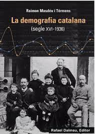 DEMOGRAFIA CATALANA (S. XVI-1936 ) | 9788423208760 | MASDEU TERMENS, RAIMON | Llibreria Huch - Llibreria online de Berga 