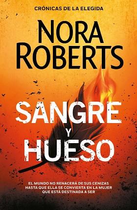 SANGRE Y HUESO (CRÓNICAS DE LA ELEGIDA 2) | 9788401023385 | ROBERTS, NORA | Llibreria Huch - Llibreria online de Berga 