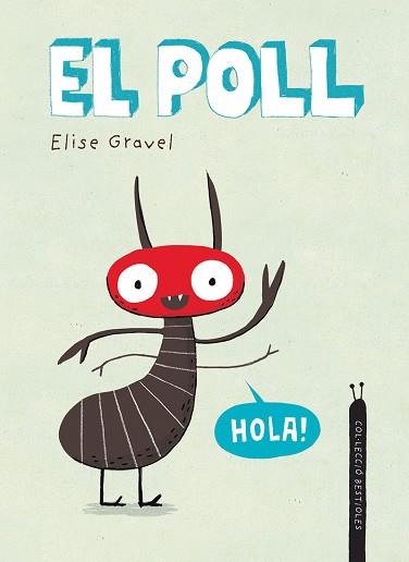 EL POLL | 9788418599354 | GRAVEL, ELISE | Llibreria Huch - Llibreria online de Berga 