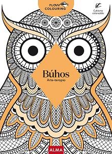 BUHOS (FLOW COLOURING) | 9788418933141 | VARIOS AUTORES | Llibreria Huch - Llibreria online de Berga 