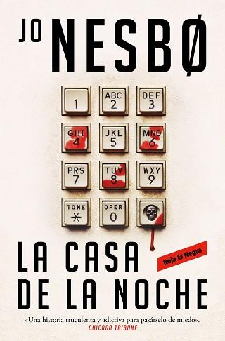 CASA DE LA NOCHE, LA | 9788419437709 | NESBO, JO | Llibreria Huch - Llibreria online de Berga 