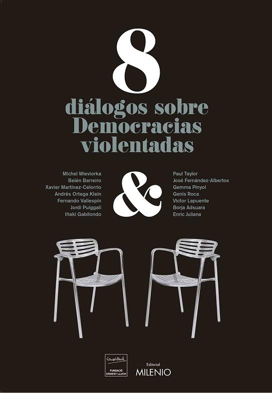 8 DIÁLOGOS SOBRE DEMOCRACIAS VIOLENTADAS | 9788497438230 | VARIOS AUTORES | Llibreria Huch - Llibreria online de Berga 