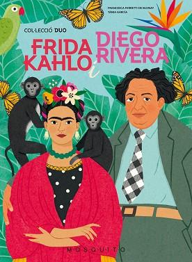 FRIDA KAHLO I DIEGO RIVERA | 9788419095251 | FERRETTI DE BLONAY, FRANCESCA | Llibreria Huch - Llibreria online de Berga 