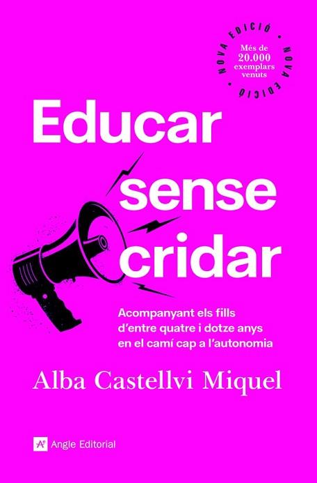 EDUCAR SENSE CRIDAR | 9788418197918 | CASTELLVI MIQUEL, ALBA | Llibreria Huch - Llibreria online de Berga 